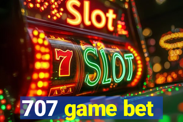 707 game bet